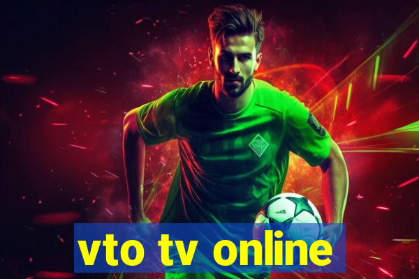 vto tv online